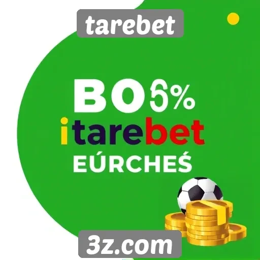 Revisão das ofertas de bônus e promoções do tarebet